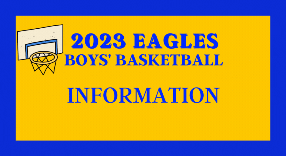 Boys basketball info.